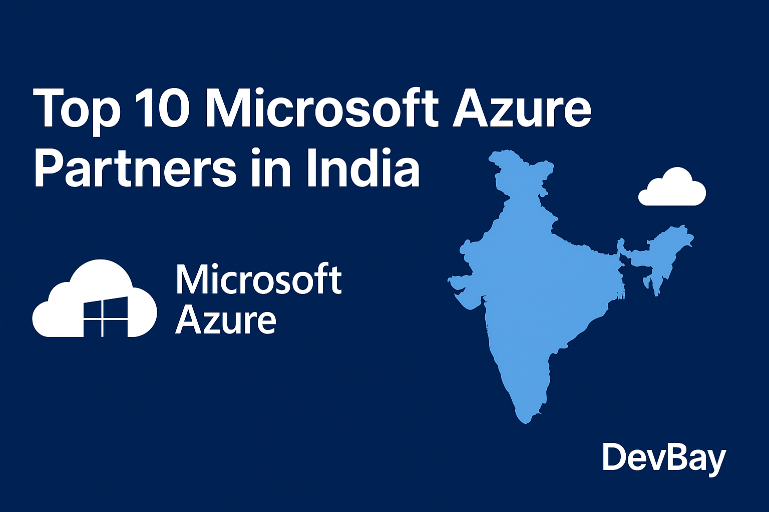 Top 10 Microsoft Azure Partners in India (Updated 2025)