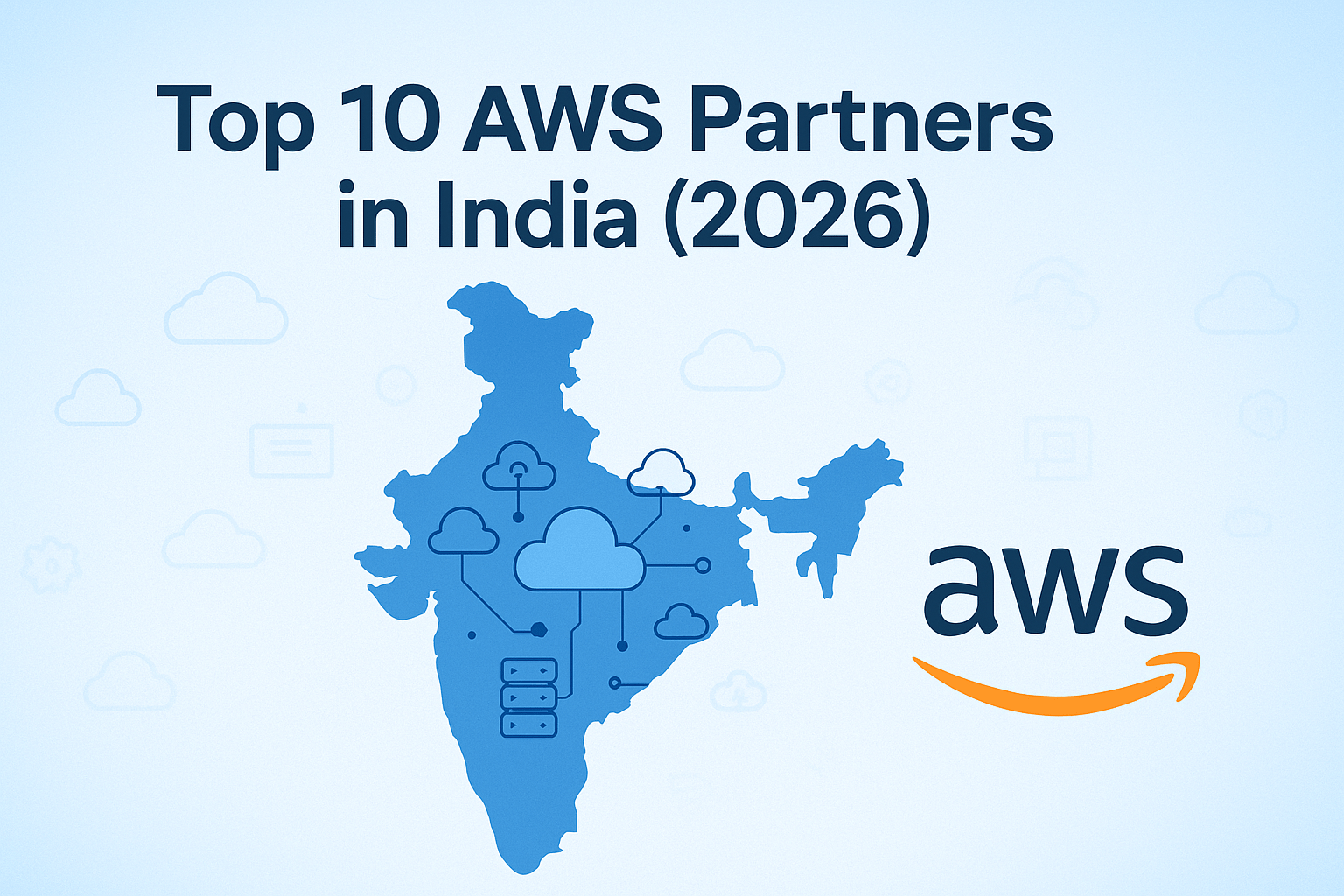 Top 10 AWS Partners in India